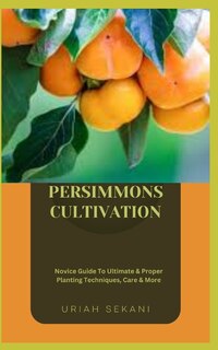 Front cover_Persimmons Cultivation
