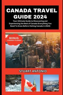 Front cover_Canada Travel Guide 2024