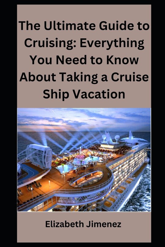 Front cover_The Ultimate Guide to Cruising