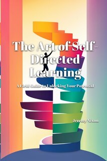 Front cover_The Art of Self-Directed Learning