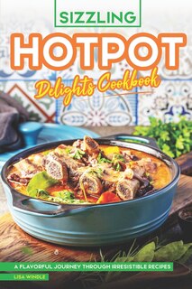 Front cover_Sizzling Hotpot Delights Cookbook