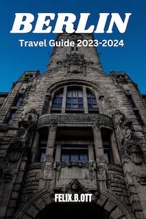 Couverture_Berlin travel guide 2023-2024