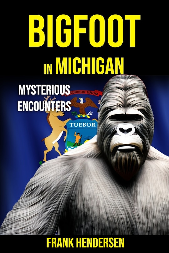 Front cover_Bigfoot in Michigan