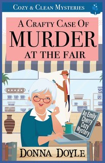 Front cover_A Crafty Case of Murder At The Fair