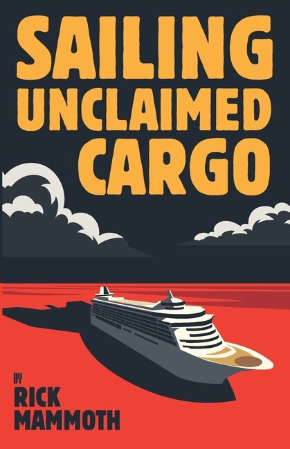 Sailing Unclaimed Cargo