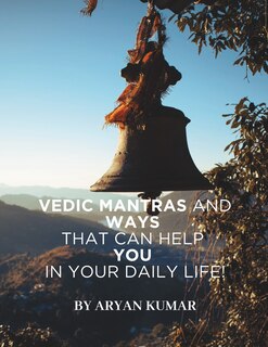 Front cover_Vedic mantras and ways to help in daily life