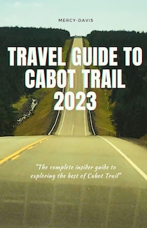 Front cover_Travel Guide to Cabot Trail 2023