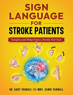 Couverture_Sign Language For Stroke Patients