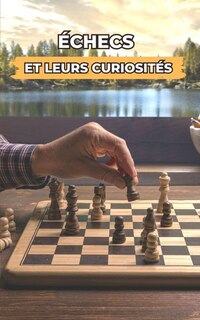 Couverture_Échecs et leurs Curiosités
