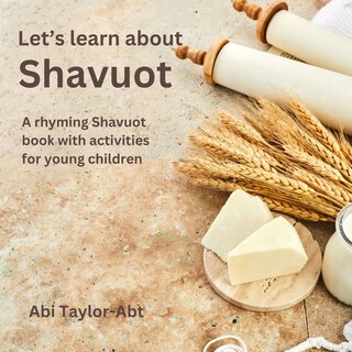 Couverture_Let's Learn About Shavuot