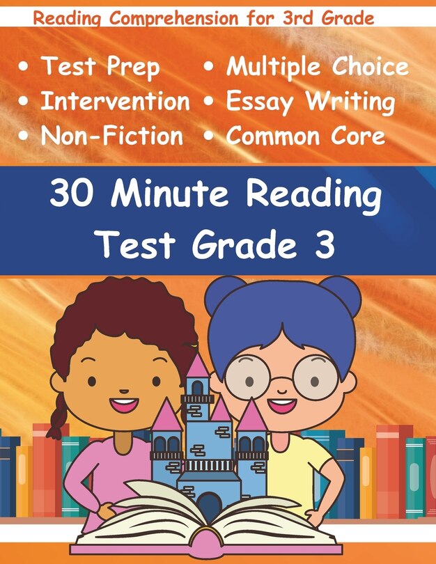 30 Minute Reading Test Grade 3 Reading Comprehension for 3rd Grade Indigo