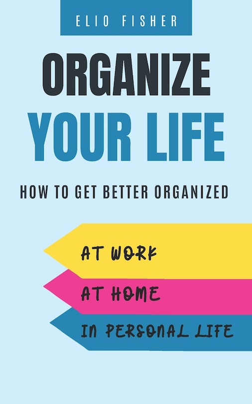 Front cover_Organize Your Life
