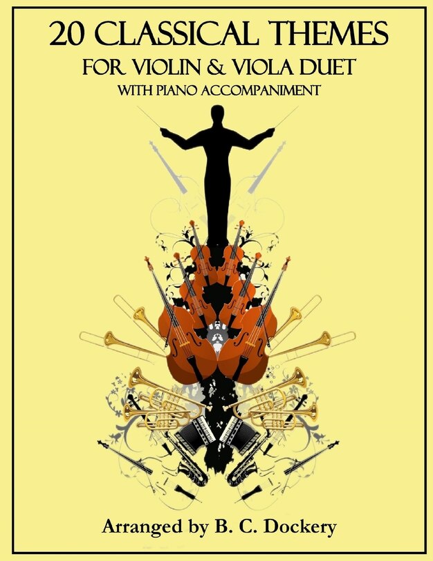 Front cover_20 Classical Themes for Violin and Viola Duet with Piano Accompaniment