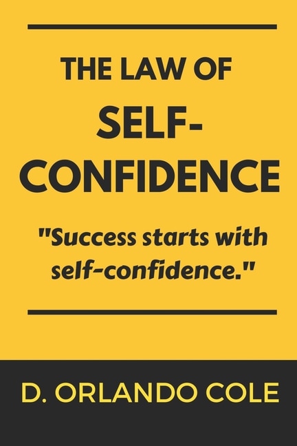 The Law of Self-Confidence