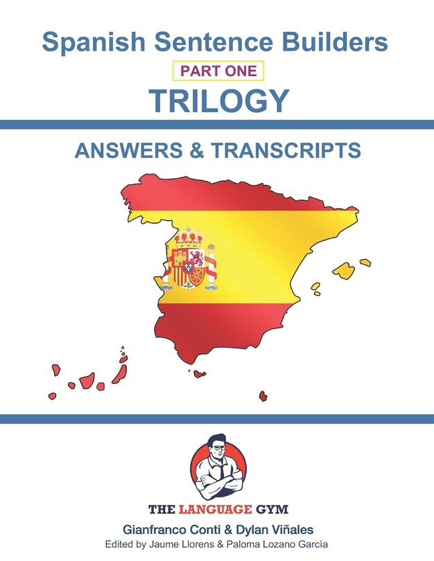 Couverture_Spanish Sentence Builders - TRILOGY - Part 1 - ANSWER & TRANSCRIPTS BOOK