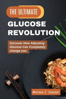 Front cover_The Ultimate Glucose Revolution