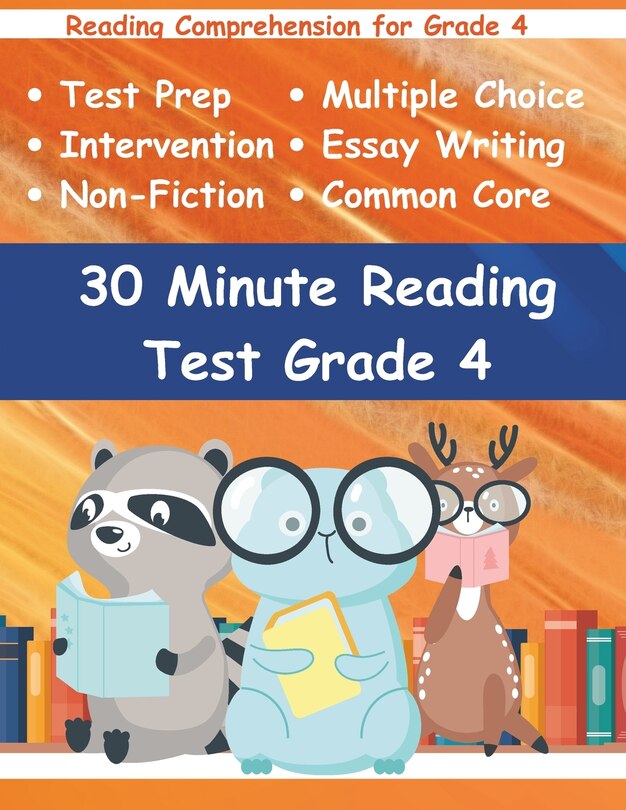30 Minute Reading Test Grade 4: Reading Comprehension for 4th Grade ...