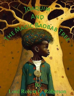 Couverture_Joaquim and the Magic Baobab Tree
