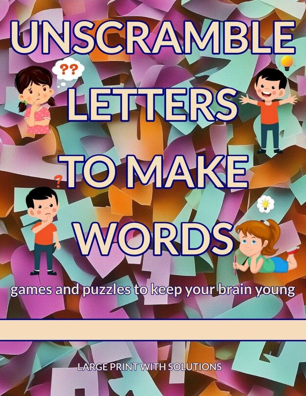 Front cover_Unscramble Letters to Make Words
