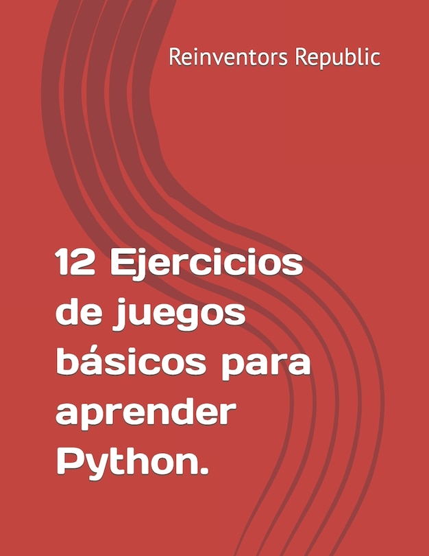 12 Ejercicios de Juegos básicos para aprender Python | Indigo