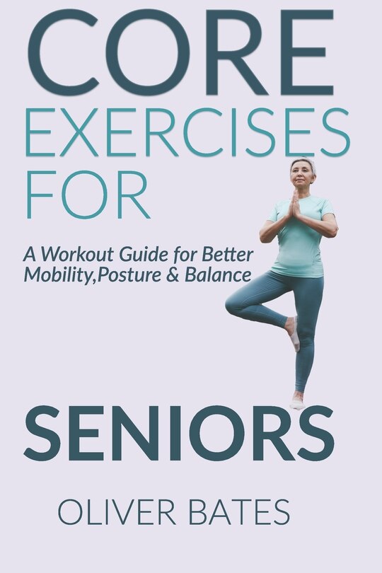 Front cover_Core Exercises for Seniors Over 60