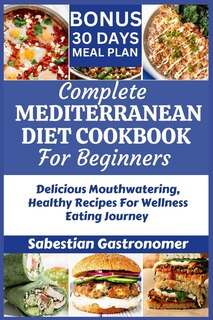 Couverture_Complete Mediterranean Diet Cookbook for Beginners