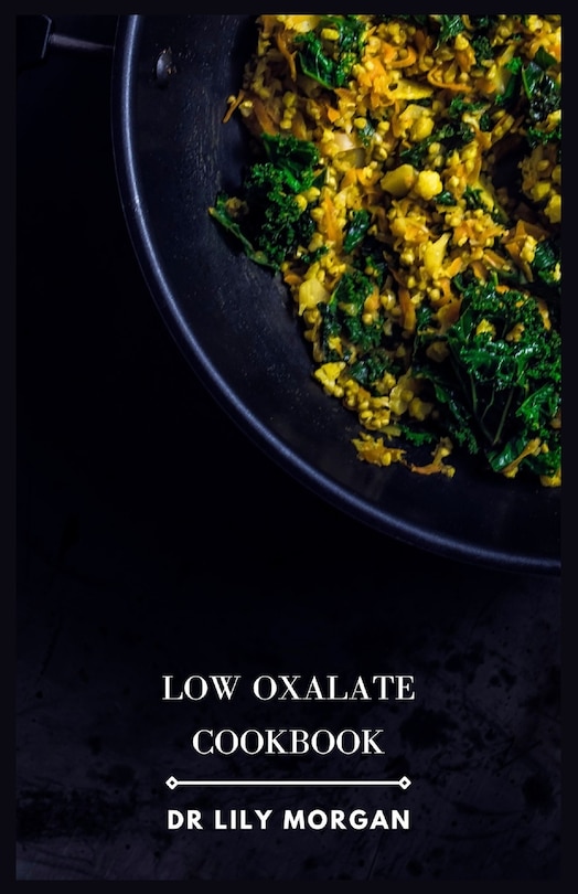 Front cover_Low Oxalate Cookbook