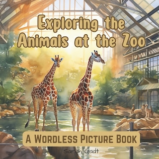 Front cover_Exploring the animals at the zoo