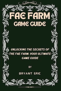 Front cover_Fae Farm Game Guide