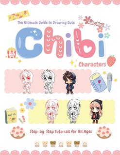 Front cover_The Ultimate Guide to Drawing Cute Chibi Characters