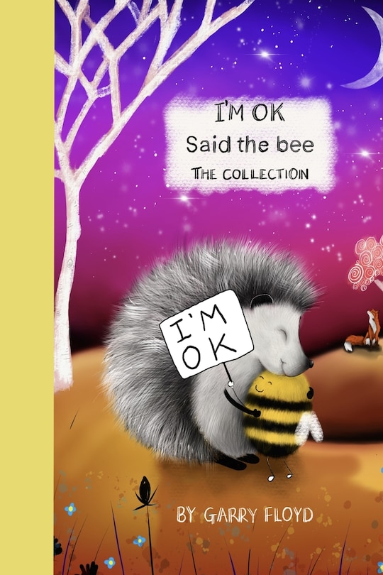 I'm OK Said The Bee: The Collection