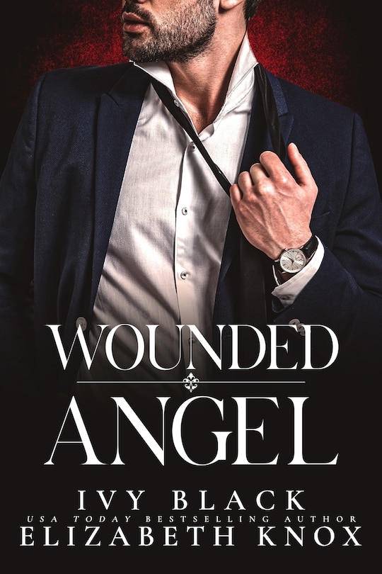 Wounded Angel: A Dark Mafia Romance