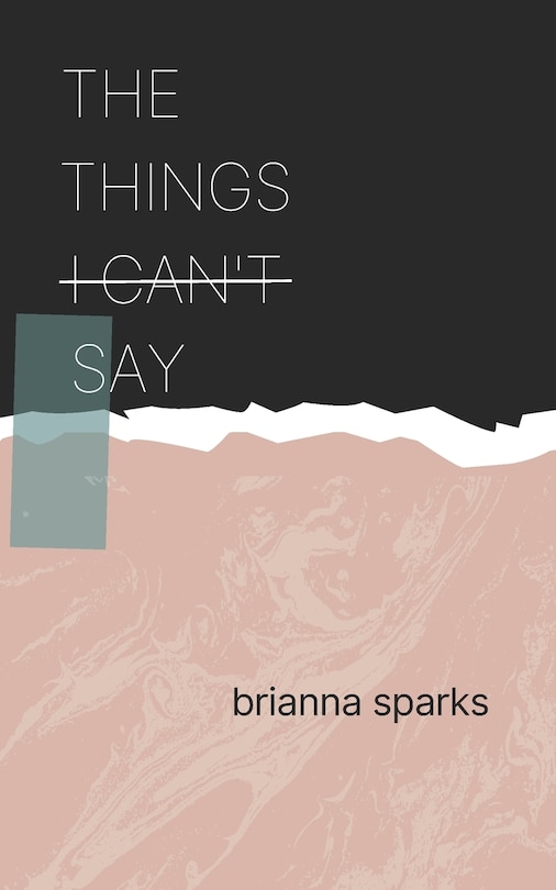 Front cover_The Things I Can't Say