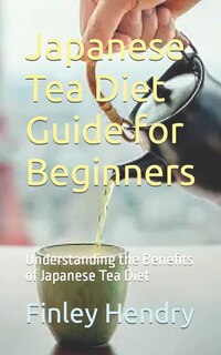Front cover_Japanese Tea Diet Guide for Beginners