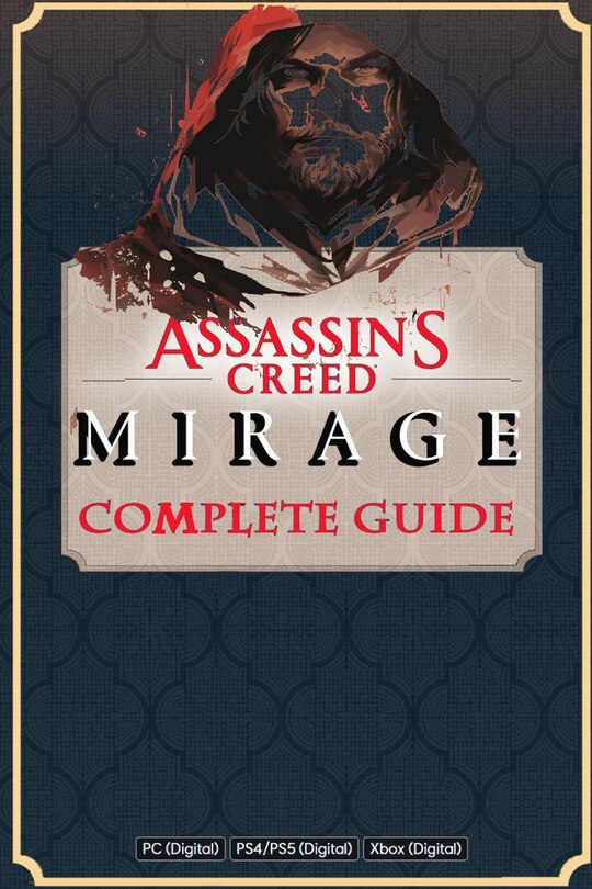 Couverture_Assassin's Creed Mirage Complete Guide Book