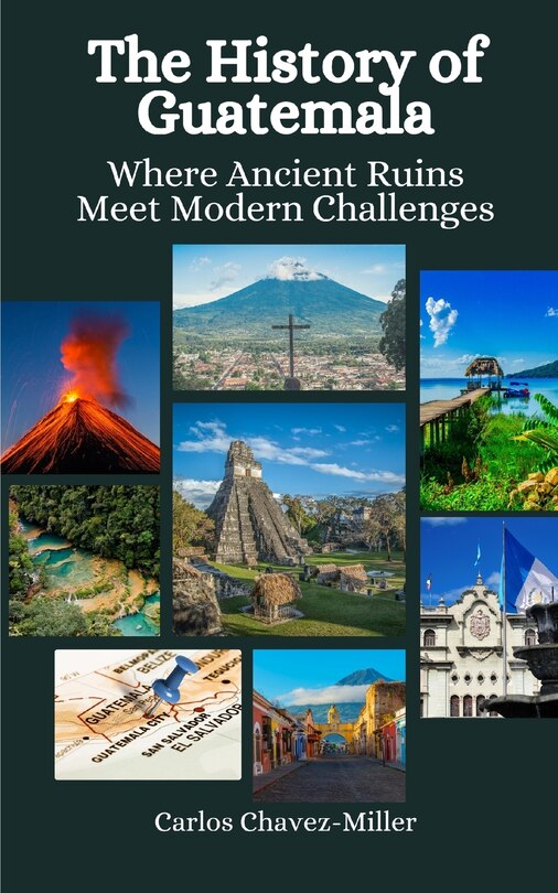 Front cover_The History of Guatemala