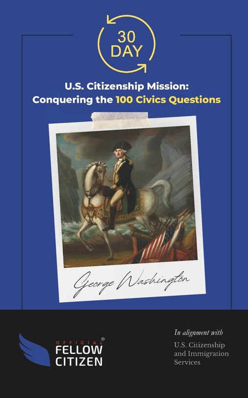 Front cover_30 Day U.S. Citizenship Mission