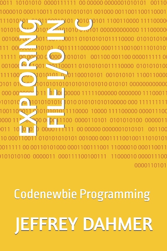 Front cover_Exploring File I/O in C