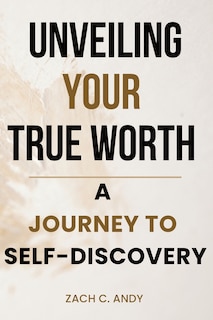 Couverture_Unveiling Your True Worth