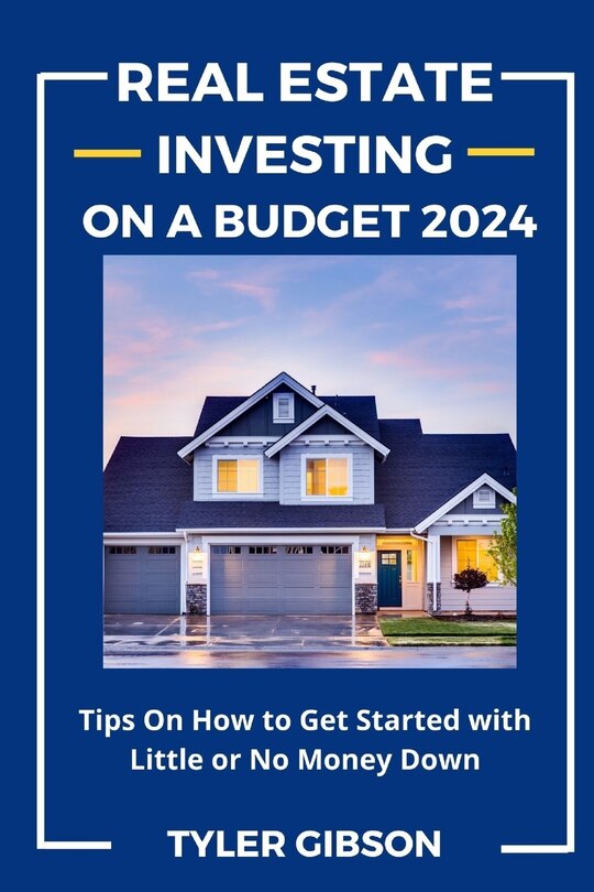 Front cover_Real Estate Investing on a Budget 2024