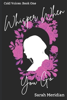 Front cover_Whisper When You Go