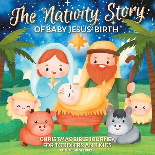 Front cover_The Nativity Story of Baby Jesus' Birth
