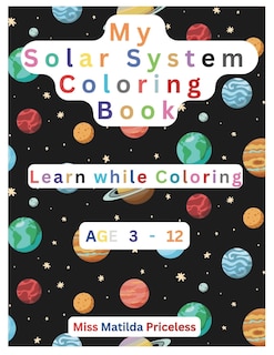 My Solar System Coloring Book: Solar System