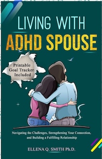 Couverture_Living with ADHD Spouse
