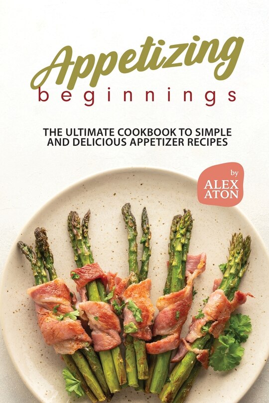 Front cover_Appetizing Beginnings
