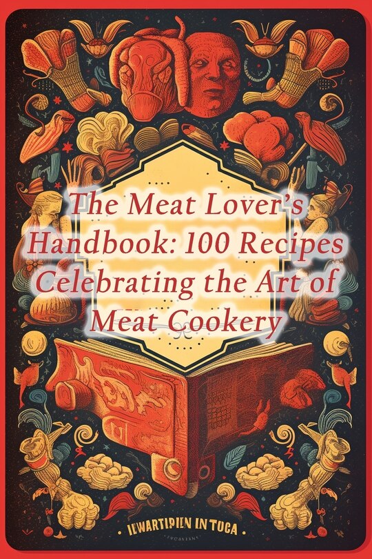 Front cover_The Meat Lover's Handbook