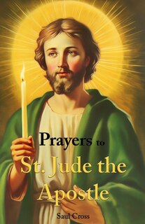 Couverture_Prayers to St. Jude the Apostle