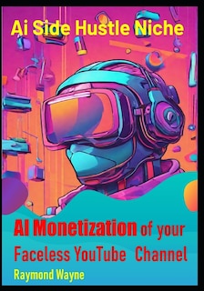 Couverture_AI Monetization of your Faceless YouTube Channel