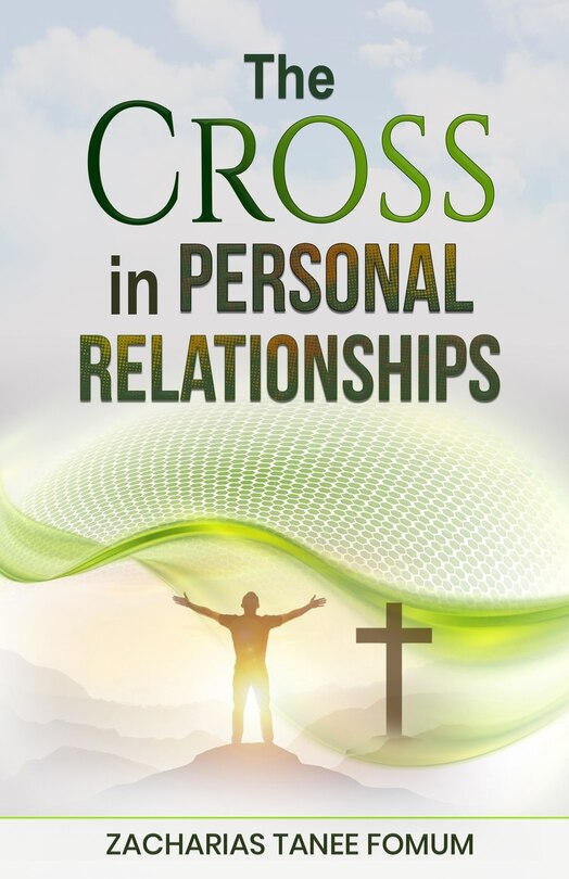 Front cover_The Cross in Personal Relationships