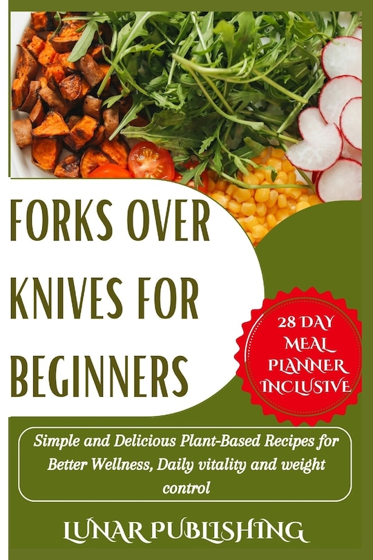 Front cover_Forks Over Knives for Beginners
